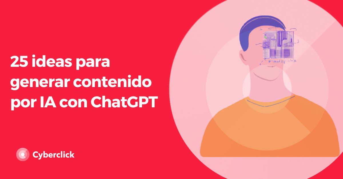 Ideas Para Generar Contenido Por Ia Con Chatgpt